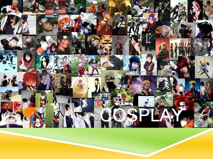 COSPLAY 