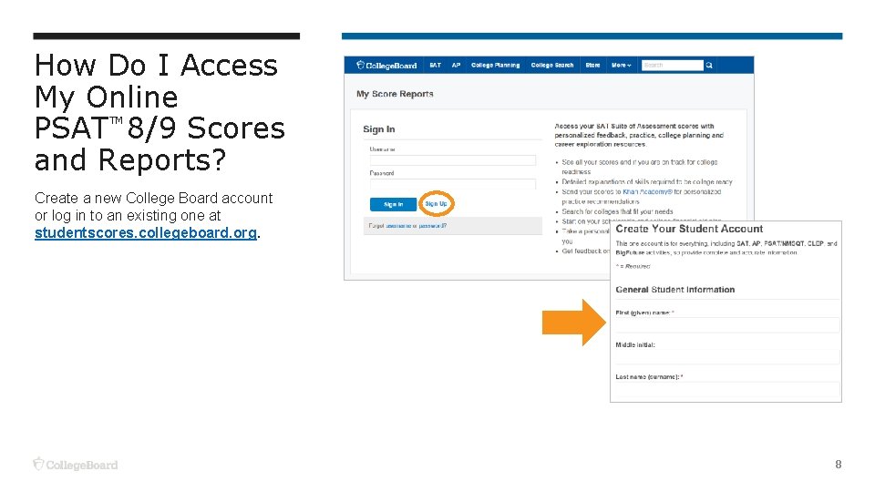 How Do I Access My Online PSAT 8/9 Scores and Reports? TM Create a