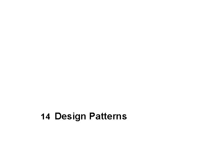 14 Design Patterns 