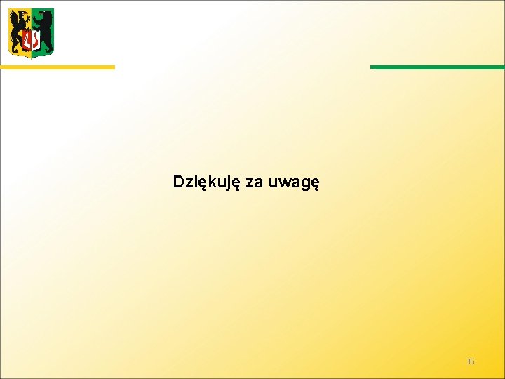 Dziękuję za uwagę 35 