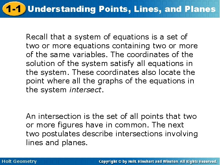 1 -1 Understanding Points, Lines, and Planes Recall that a system of equations is
