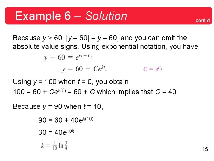 Example 6 – Solution cont'd Because y > 60, |y – 60| = y