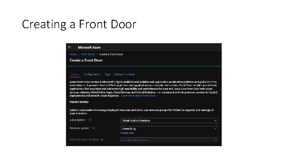 Creating a Front Door Creating a Front Door