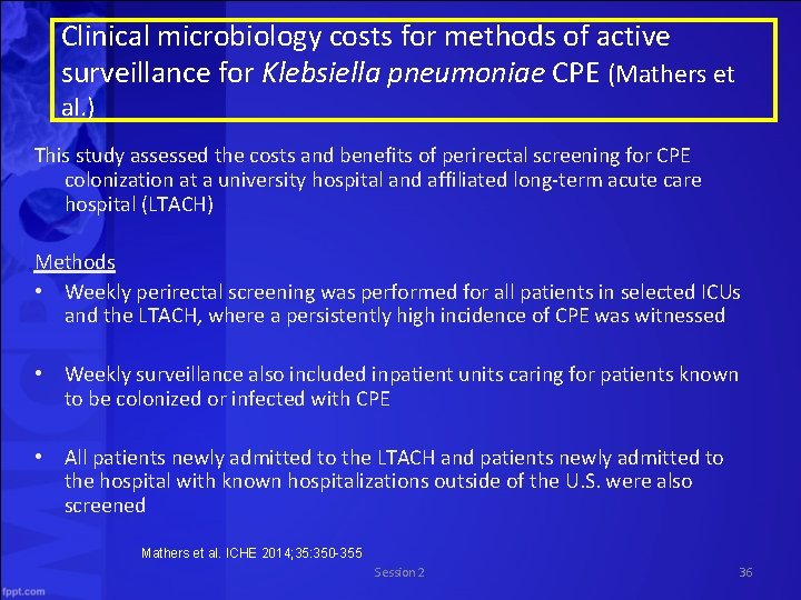 Clinical microbiology costs for methods of active surveillance for Klebsiella pneumoniae CPE (Mathers et