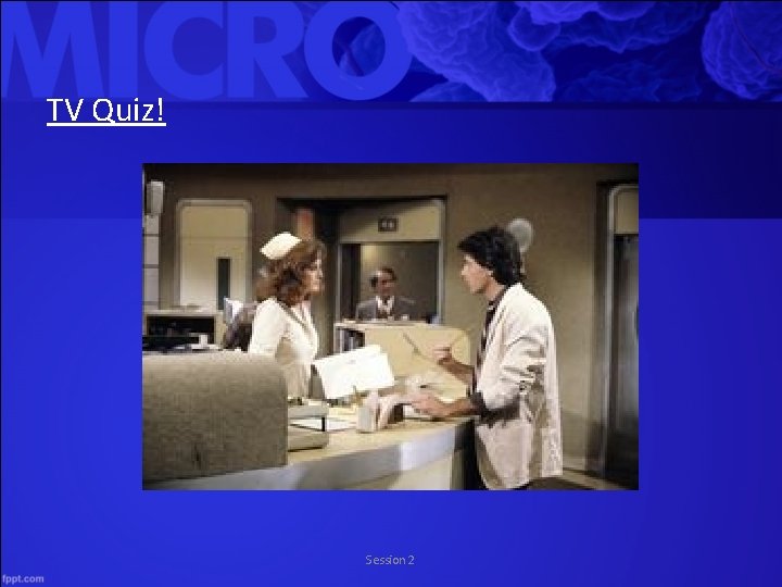 TV Quiz! Session 2 