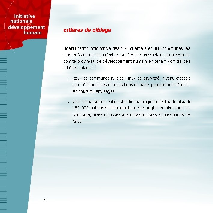 critères de ciblage l'identification nominative des 250 quartiers et 360 communes les plus défavorisés