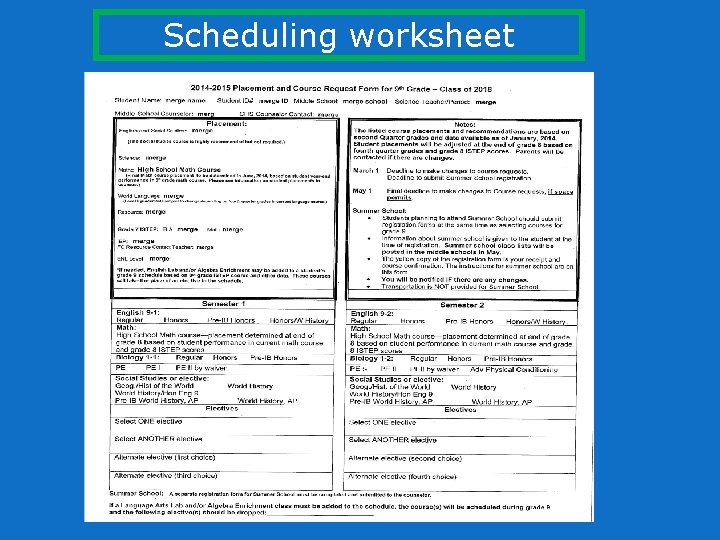 Scheduling worksheet 