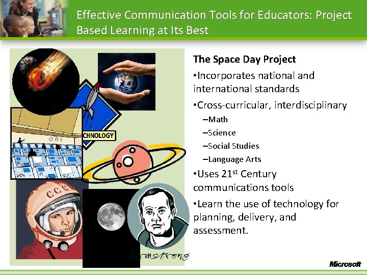 Effective Communication Tools for Educators: Project Based Learning at Its Best The Space Day