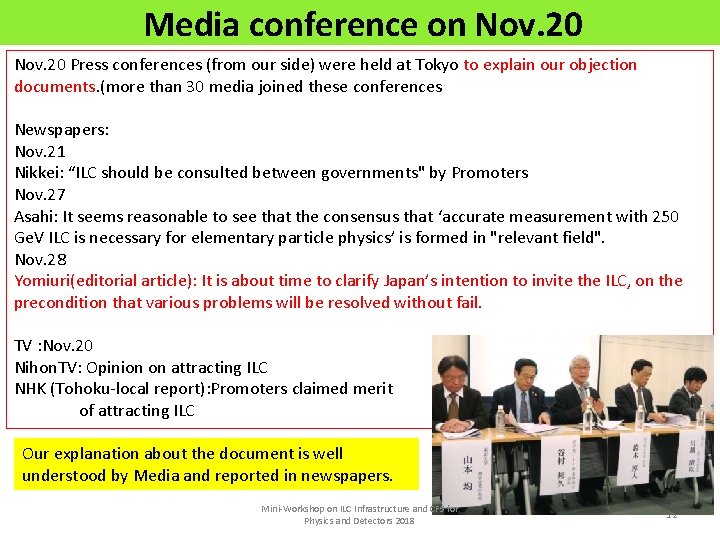 Media conference on Nov. 20 Press conferences (from our side) were held at Tokyo