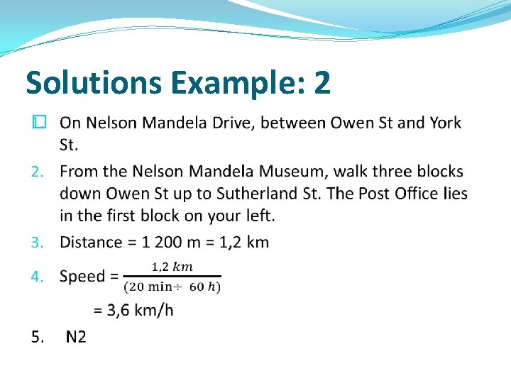 Solutions Example: 2 � Solutions Example: 2 �