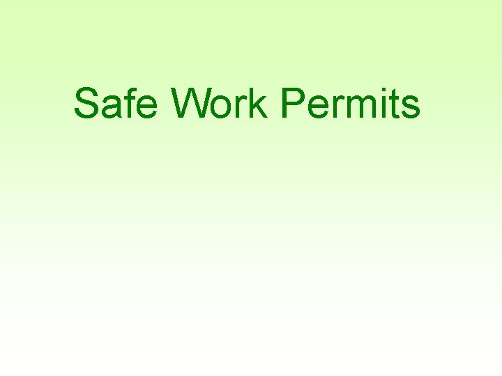 Safe Work Permits 