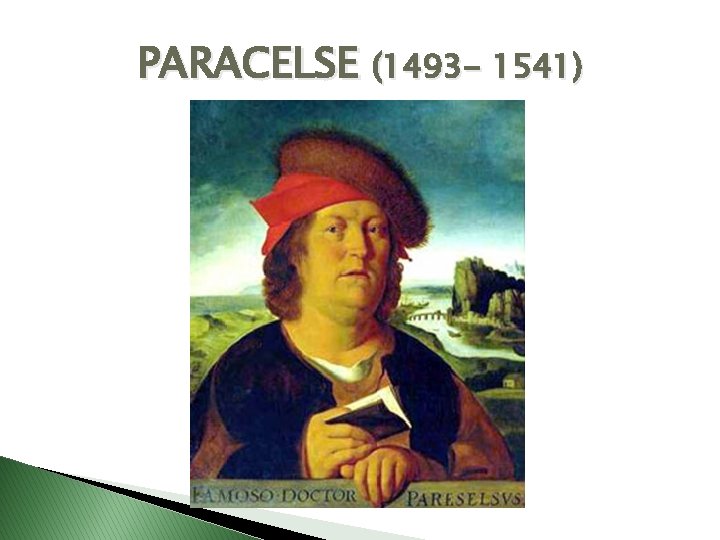 PARACELSE (1493 - 1541) 