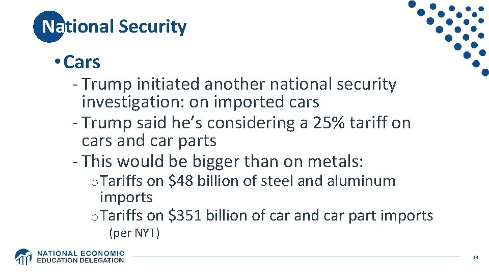 National Security • Cars - Trump initiated another national security investigation: on imported cars