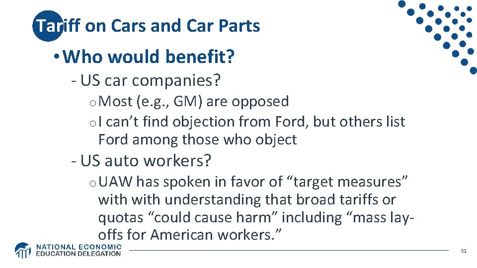 Tariff on Cars and Car Parts • Who would benefit? - US car companies?