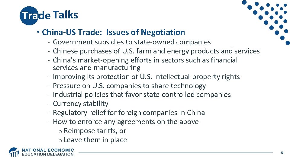 Trade Talks War • China-US Trade: Issues of Negotiation - Government subsidies to state-owned