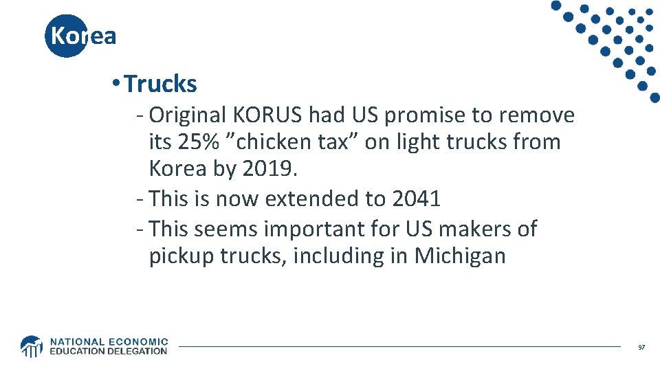 Korea • Trucks - Original KORUS had US promise to remove its 25% ”chicken