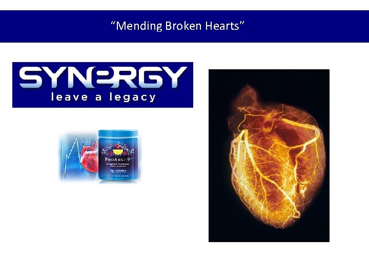 “Mending Broken Hearts” Making sure your’s beats 95, 000 times tomorrow “Mending Broken Hearts” Making sure your’s beats 95, 000 times tomorrow