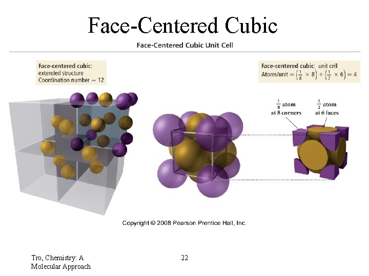 Face-Centered Cubic Tro, Chemistry: A Molecular Approach 22 