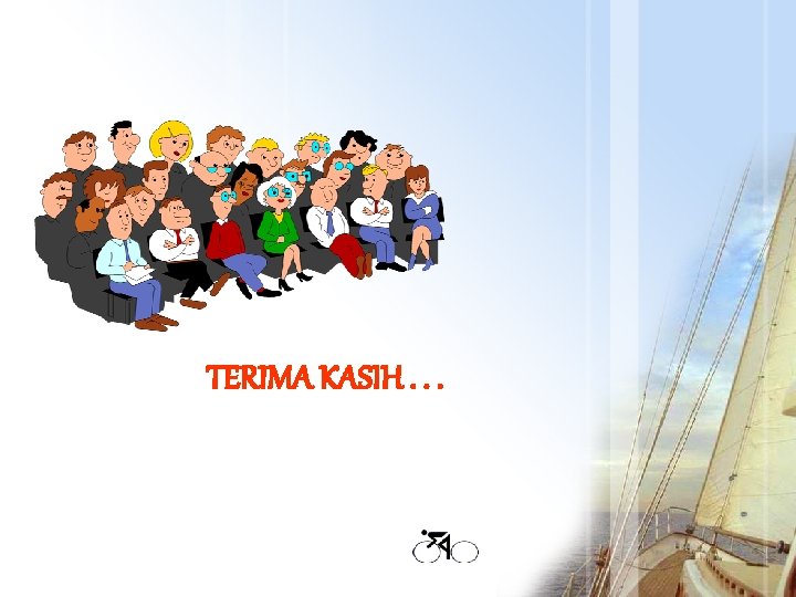 TERIMA KASIH. . . 