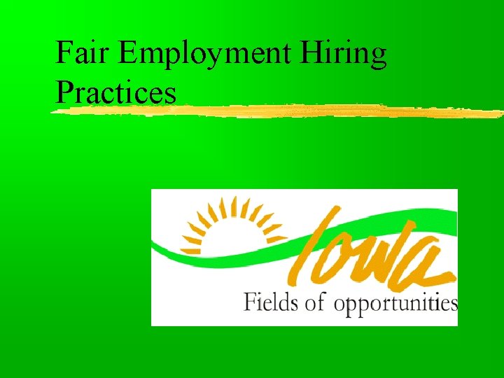 Fair Employment Hiring Practices 