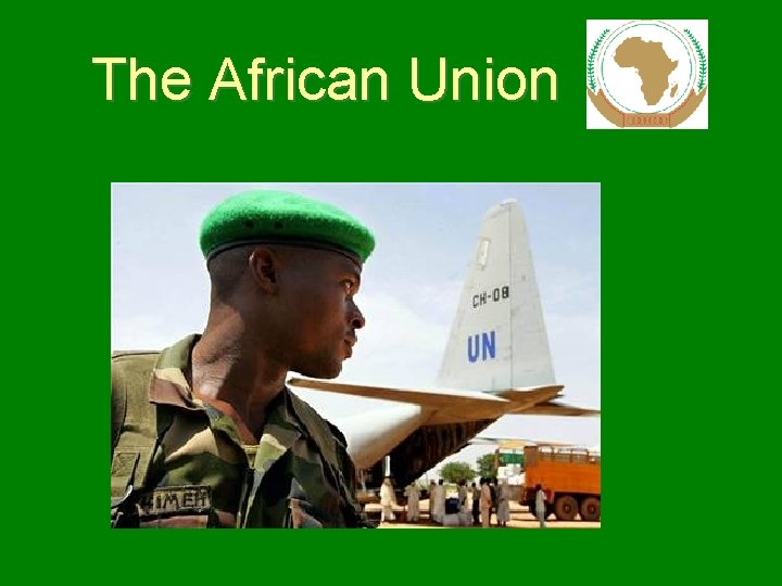 The African Union 