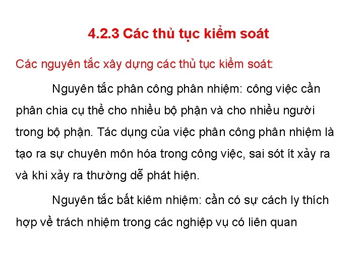 4. 2. 3 Các thủ tục kiểm soát Các nguyên tắc xây dựng các