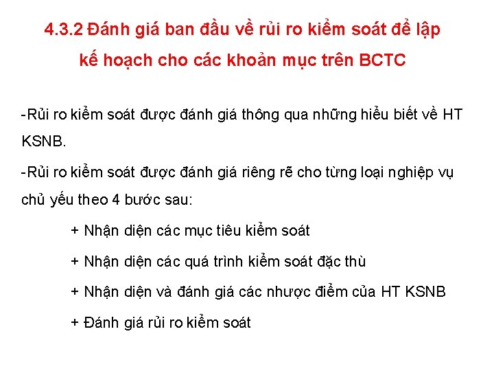 4. 3. 2 Đánh giá ban đầu về rủi ro kiểm soát để lập