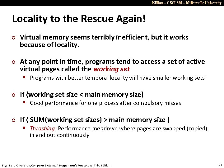 Killian – CSCI 380 – Millersville University Locality to the Rescue Again! ¢ ¢