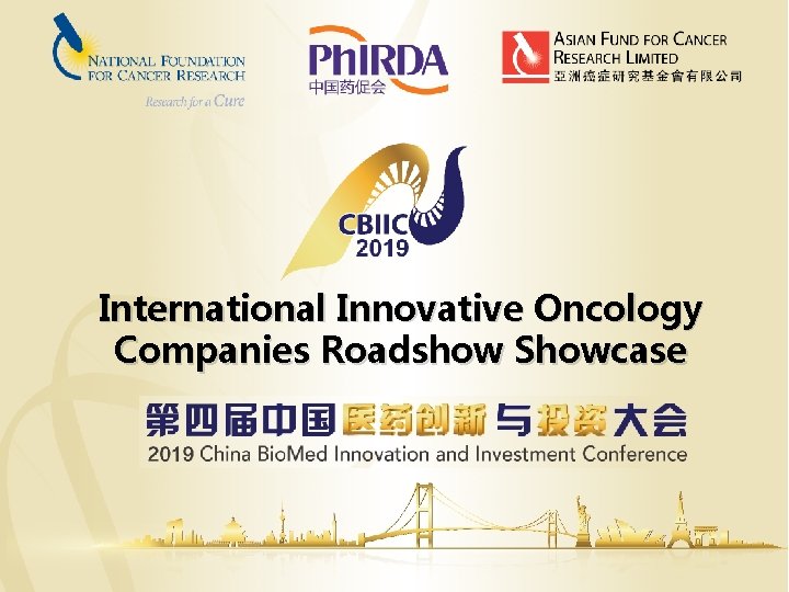 International Innovative Oncology Companies Roadshow Showcase 