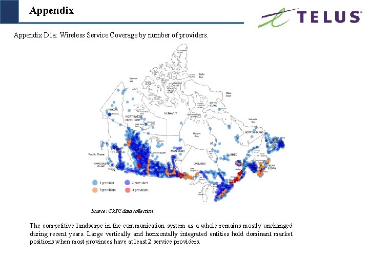 Appendix D 1 a: Wireless Service Coverage by number of providers. Source: CRTC data