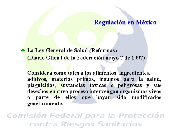 Regulación en México ♣ La Ley General de Salud (Reformas) (Diario Oficial de la