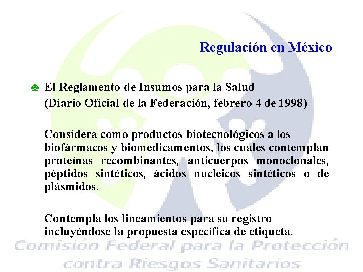 Regulación en México ♣ El Reglamento de Insumos para la Salud (Diario Oficial de