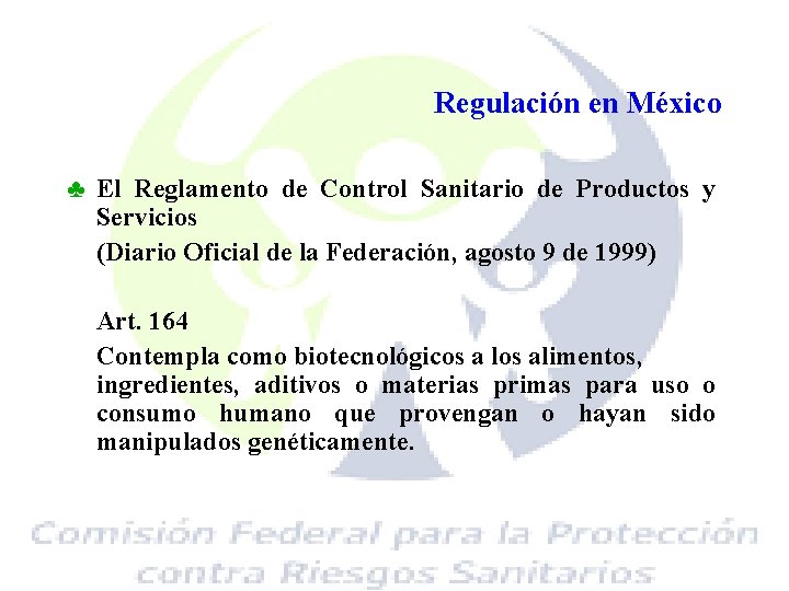 Regulación en México ♣ El Reglamento de Control Sanitario de Productos y Servicios (Diario