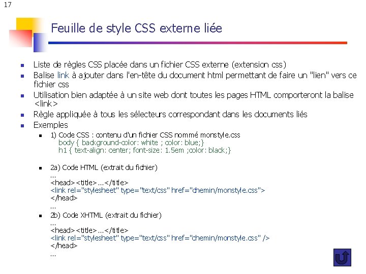 17 Feuille de style CSS externe liée n n n Liste de règles CSS 17 Feuille de style CSS externe liée n n n Liste de règles CSS