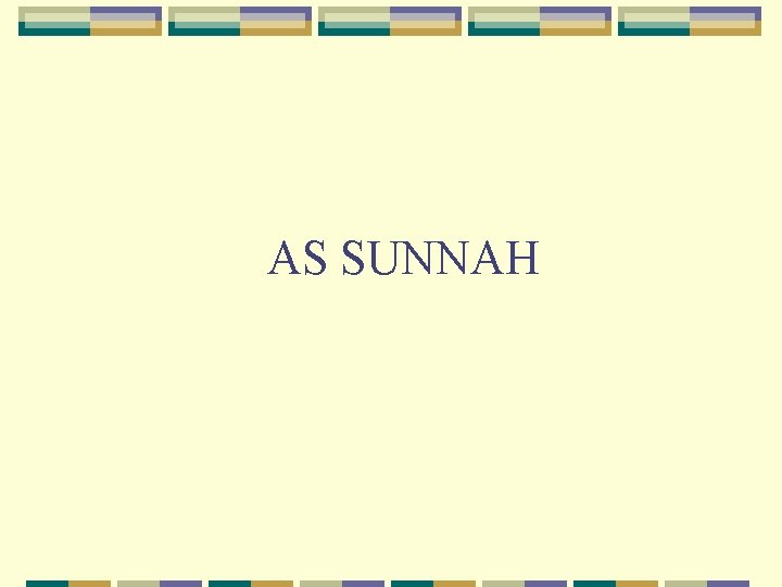 AS SUNNAH 