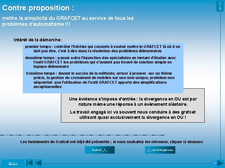 1 Contre proposition : 3 mettre la simplicité du GRAFCET au service de tous