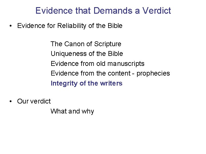 Evidence that Demands a Verdict • Evidence for Reliability of the Bible The Canon