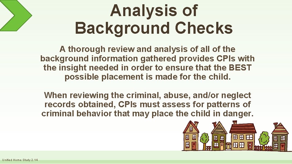 Analysis of Background Checks A thorough review and analysis of all of the background