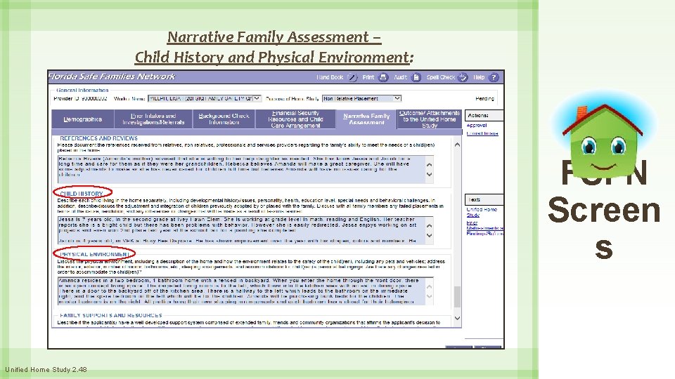 Narrative Family Assessment – Child History and Physical Environment: FSFN Screen s Unified Home