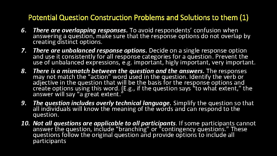 Potential Question Construction Problems and Solutions to them (1) 6. There are overlapping responses.