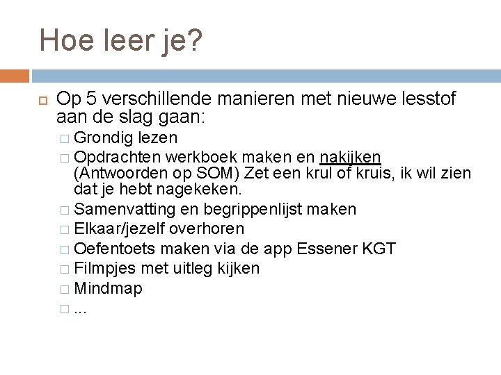 Hoe leer je? Op 5 verschillende manieren met nieuwe lesstof aan de slag gaan: