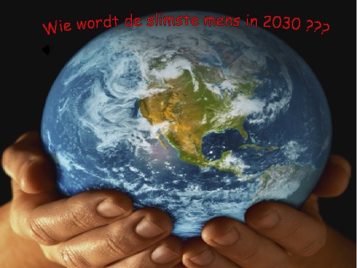 Wie wordt de slimste mens in 2030? 