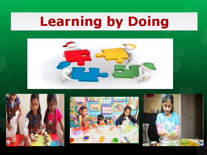 Learning by Doing 