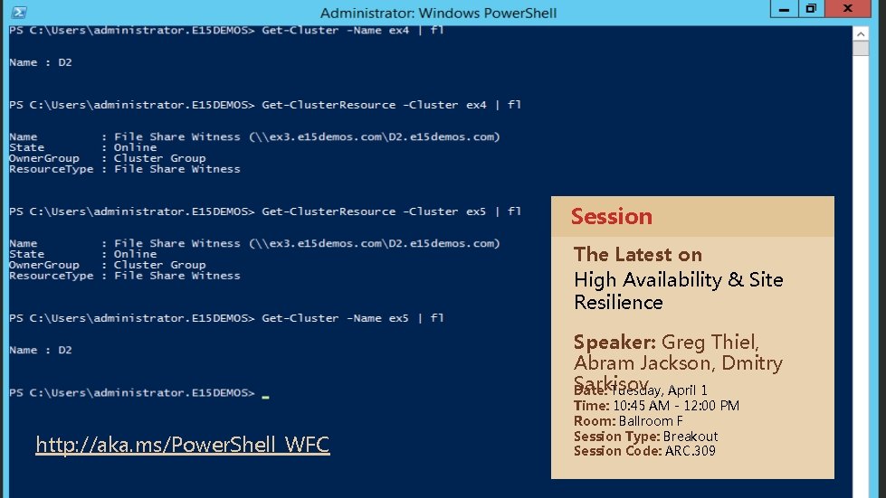 Session The Latest on High Availability & Site Resilience Speaker: Greg Thiel, Abram Jackson,