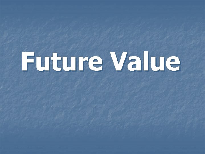 Future Value 