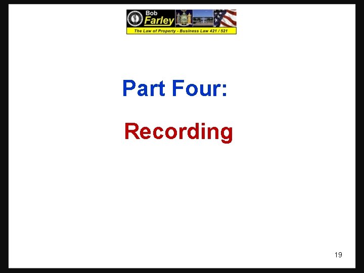 Part Four: Recording 19 