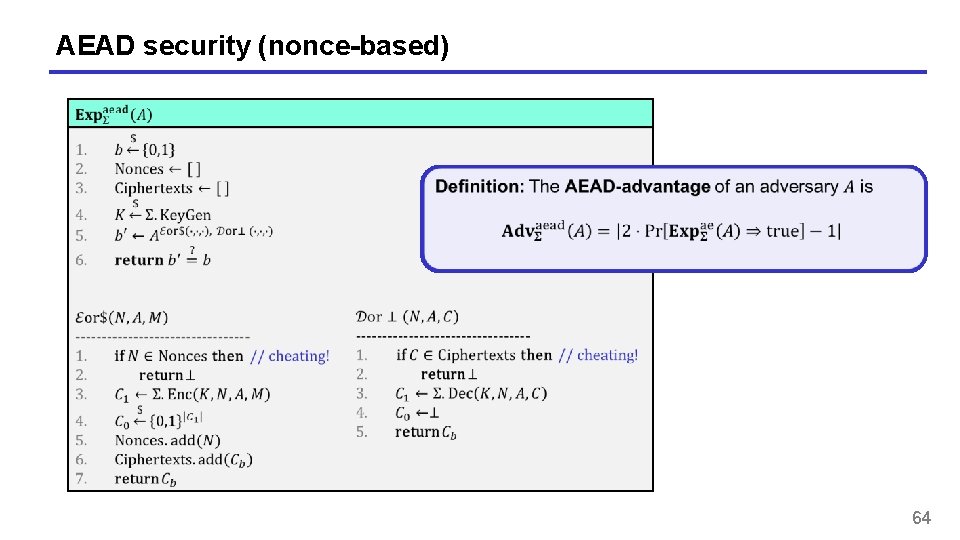 AEAD security (nonce-based) 64 