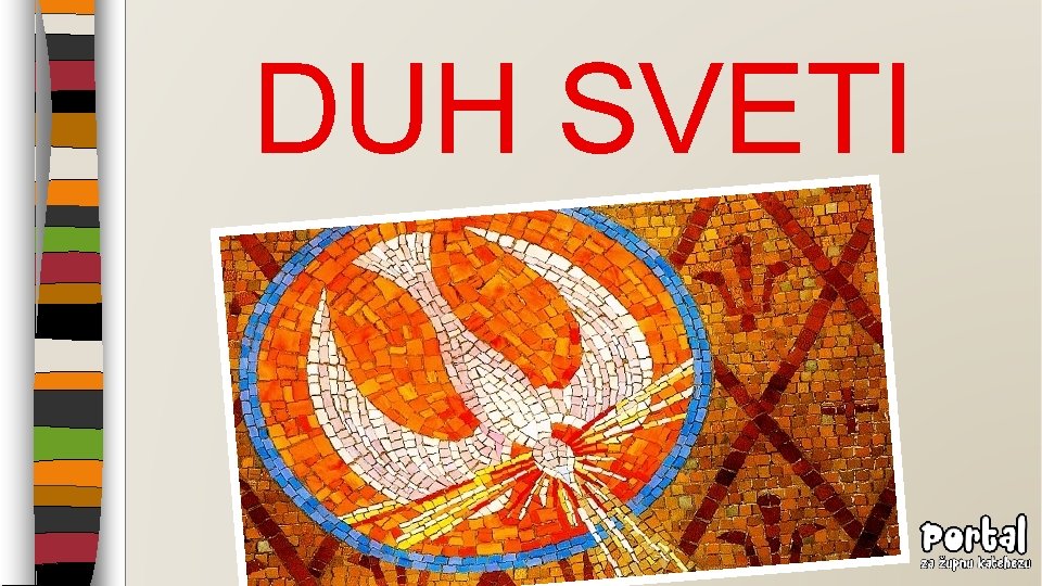 DUH SVETI 