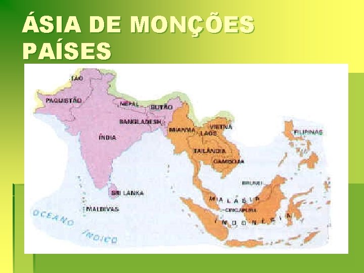 ÁSIA DE MONÇÕES PAÍSES 