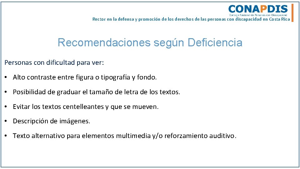 Rector en la defensa y promoción de los derechos de las personas con discapacidad